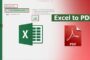 Excel To PDF (Nasıl Yapılır?)