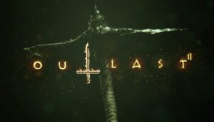 Outlast 2 Türkçe Yama